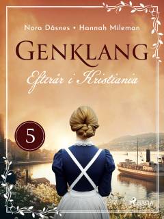 Genklang - efterår i Kristiania