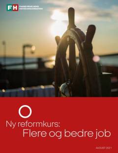 Ny reformkurs: flere og bedre job