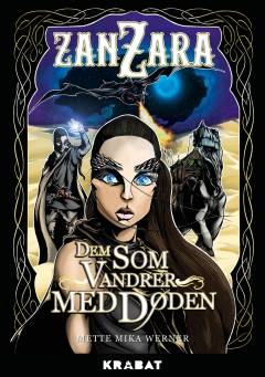 Zanzara - dem som vandrer med døden