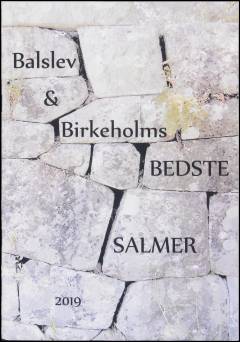Balslev & Birkeholms bedste salmer 2019