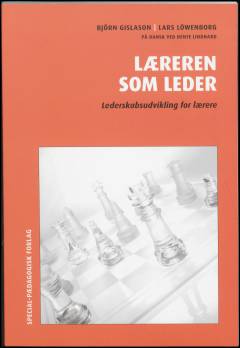 Læreren som leder : lederskabsudvikling for lærere