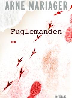 Fuglemanden : krimi