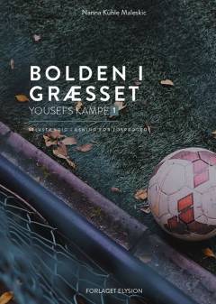 Bolden i græsset (Letlæsning)