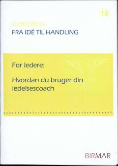 Hvordan du bruger din ledelsescoach