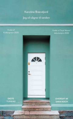 Jeg vil vågne til verden : digte