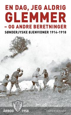 En dag, jeg aldrig glemmer - og andre beretninger