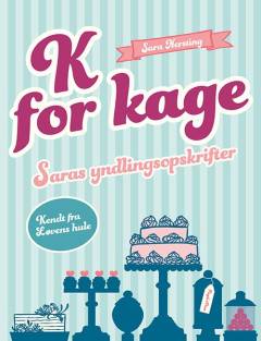 Forside til bogen K for kage