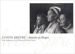 Livets søstre : samtaler på Skagen