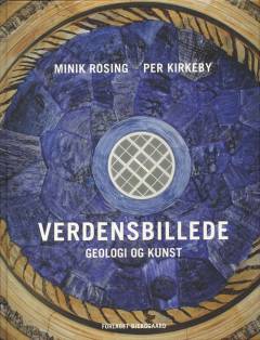 Verdensbillede : geologi og kunst