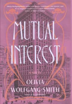 Mutual interest : a novel