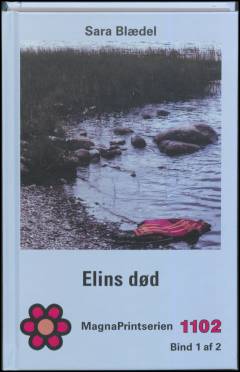 Elins død : krimi. Bind 1 (Stor skrift)