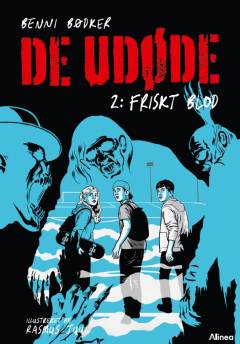 De udøde - frisk blod