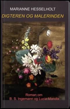 Digteren og malerinden : punktnedslag i to kunstnerliv
