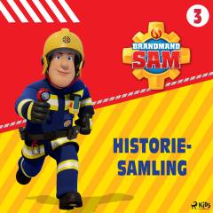 Brandmand Sam - historiesamling. 3