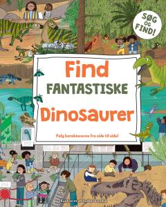 Find fantastiske dinosaurer : følg karaktererne fra side til side!