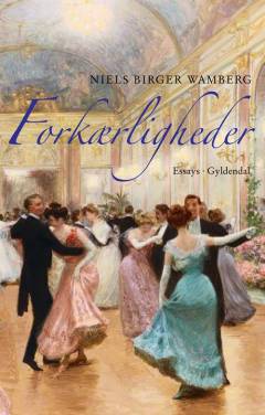 Forkærligheder : essays