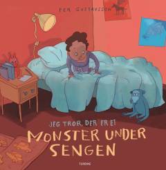 Jeg tror, der er et monster under sengen