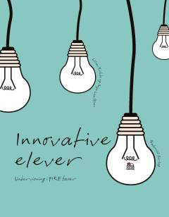 Innovative elever : undervisning i fire faser