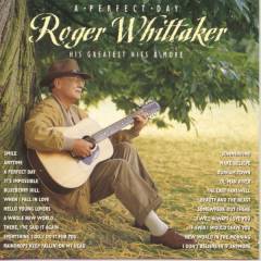 A perfect day : his greatest hits & more