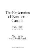The exploration of northern Canada, 500 to 1920 : a chronology