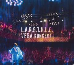 L.A.R.S.T H.U.G. Vega koncert