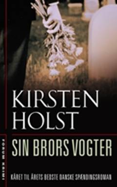 Sin brors vogter : spændingsroman