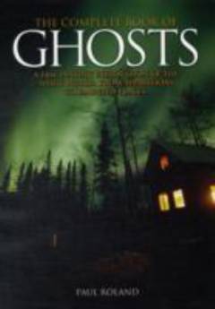 The complete book of ghosts