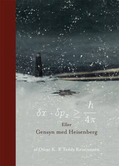 δx·δpₓ større end eller lig med h/4π eller Gensyn med Heisenberg