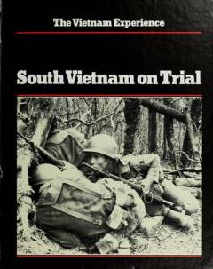 South Vietnam on trial : mid-1970 to 1972