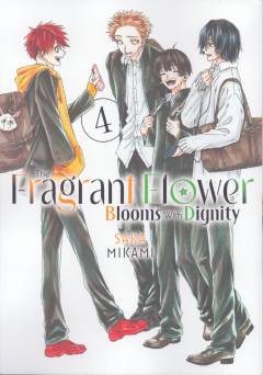 The fragrant flower blooms with dignity. Vol. 4