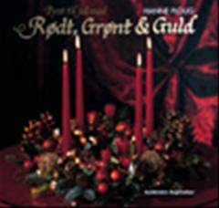 Pynt til jul med rødt, grønt & guld