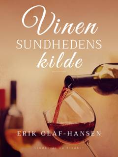 Vinen - sundhedens kilde