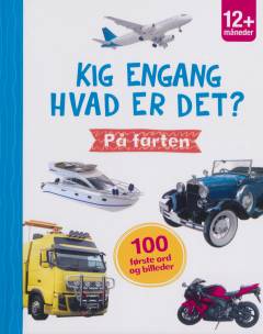 Kig engang - hvad er det? - på farten