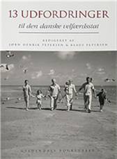 13 udfordringer til den danske velfærdsstat