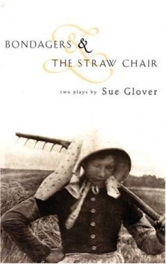 Bondagers & The straw chair