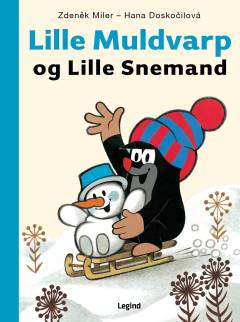 Lille Muldvarp og Lille Snemand