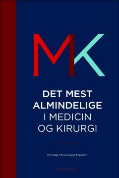 Det mest almindelige i medicin og kirugi