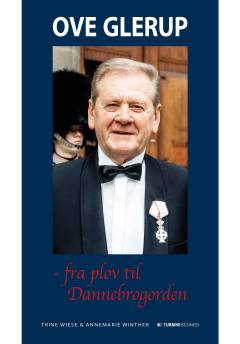 Ove Glerup - fra plov til Dannebrogorden