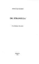 Dr. Strangula : et melodrama i fem akter