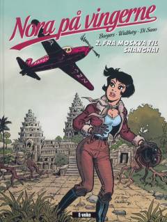 Nora på vingerne - fra Moskva til Shanghai