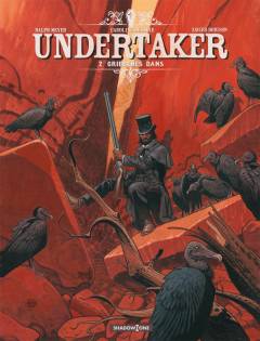 Undertaker. Bind 2 : Gribbenes dans
