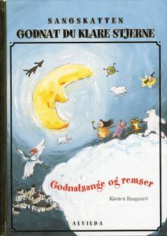 Godnat du klare stjerne : godnatsange og remser