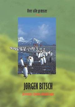 Eventyr over alle grænser : på ekspedition til Jordens ukendte egne