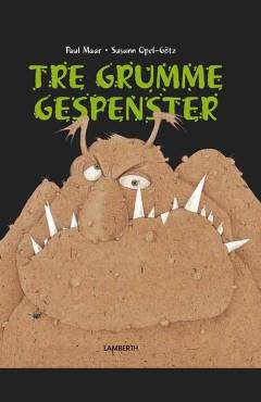 Tre grumme gespenster
