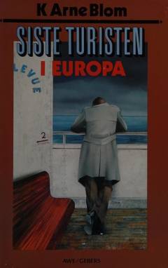 Siste turisten i Europa