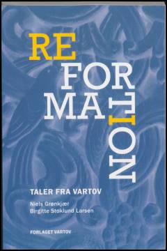 Reformation : taler fra Vartov
