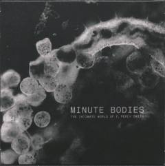 Minute bodies : the intimate world of F. Percy Smith