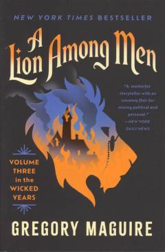 A lion among men : a novel