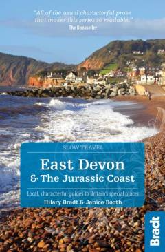 East Devon & the Jurassic Coast : local, characterful guides to Britain's special places