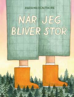 Når jeg bliver stor